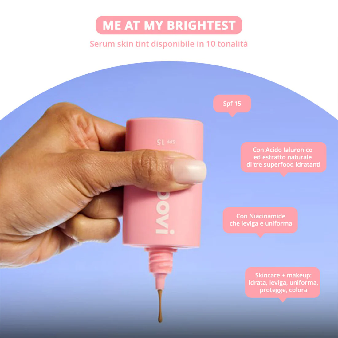 Me At My Brightest Serum Skin Tint Fondotinta Liquido - Image 8